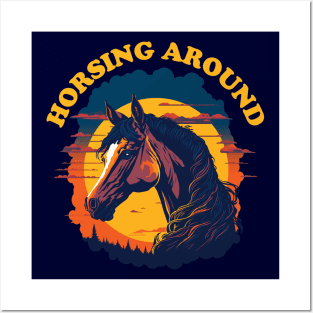 Horsing Around Posters and Art